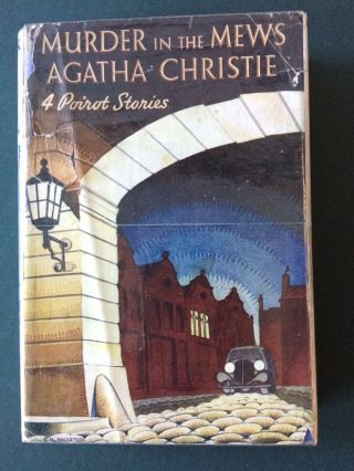 Agatha Christie Murder In The Mews 1st Edition 1937.