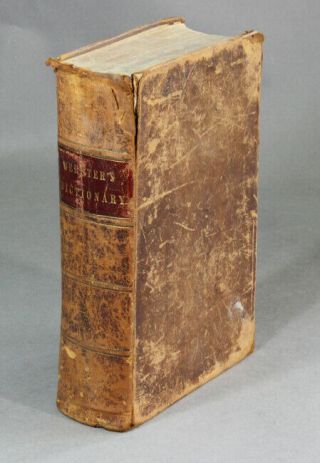 Noah Webster / American Dictionary Of The English Language Exhibiting The Origin