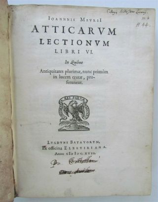 1617 Elzevir Publishing Antique Vellum Bound Atticarum Lectionum By J.  Meursius