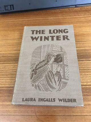 The Long Winter Laura Ingalls Wilder First Edition 1st Printing 1940
