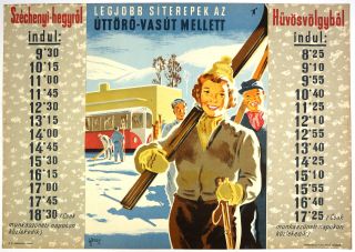 Vtg Orig.  Advertising,  Poster Best Ski Resort With Railway Pioneer Sign: Gönczi