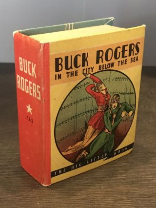 Buck Rogers In The City Below The Sea Big Little Book
