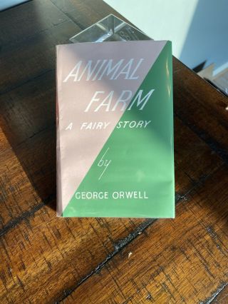 1st Print - 1st Edition - Animal Farm George Orwell Secker & Warburg 1945 Uk