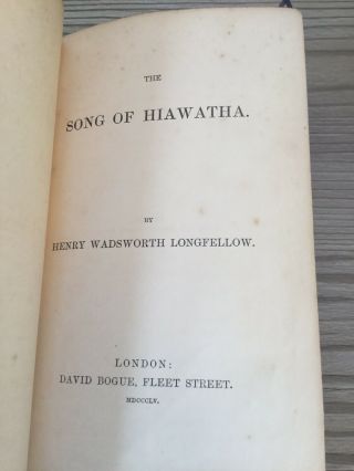 The Song Of Hiawatha 1855 First Edition Hardback Longfellow 3