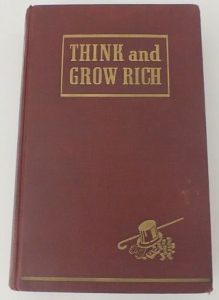 Think And Grow Rich By Napoleon Hill; Hardcover,  June,  1939 Printing