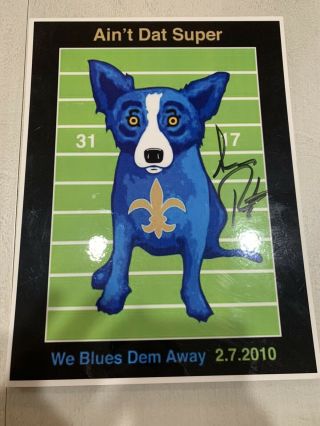 Orleans Saints Blue Dog George Rodrigue 10 X 13 Signed Auto Sean Payton
