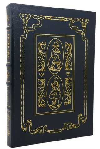 Easton Press Peter Pan And Wendy By J.  M.  Barrie,  1st Edition,  Leatherbound