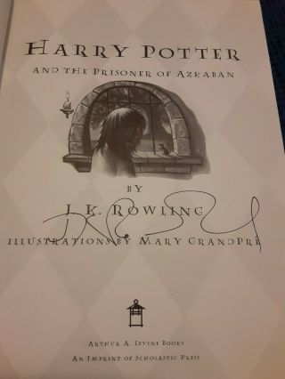 Jk Rowling Signed Harry Potter,  The Prisoner Of Azkaban First American Edition