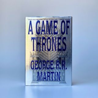 A Game Of Thrones • 1st Edition,  First Printing • George R.  R.  Martin • Asoiaf