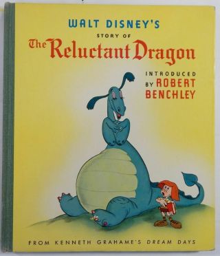 Kenneth Grahame / Walt Disney ' s Story of The Reluctant Dragon 1941 2