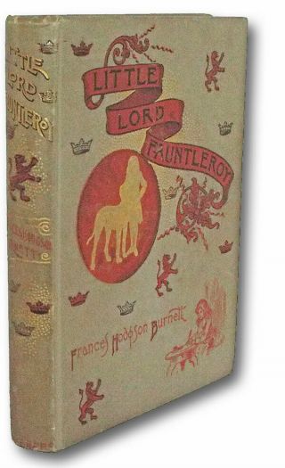Francis Hodgson Burnett / Little Lord Fauntleroy First Edition 1886