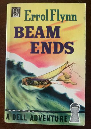 Beam Ends By Errol Flynn Dell 1st Printing 1937 Vg