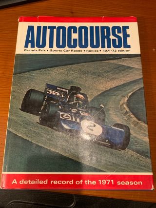Autocourse The Review Of International Motor Sport 1971 - 1972 Phipps,  David.