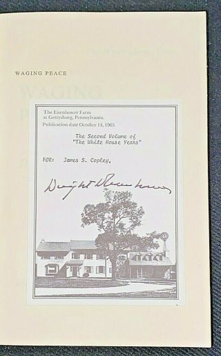 President Dwight D Eisenhower Signed The White House Years Waging Peace First Ed