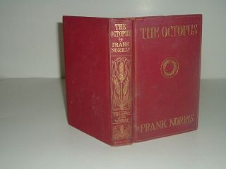 The Octopus A Story Of California By Frank Norris 1901 First Edition Rare