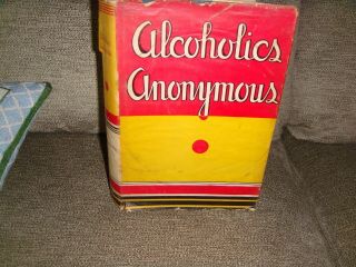 1st Ed 12th Printing 1948 Big Book Of Alcoholics Anonymous 1st Ed.  12th Printing