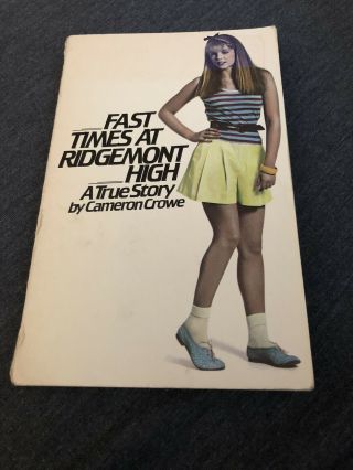 Fast Times At Ridgemont High,  First Edition 1981 Paperback,