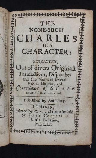 1651 Gerbier,  The None - Such Charles His Character,  English Civil War,  Calf,  1st