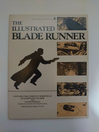 The Illustrated Blade Runner (1st/1st Us 1982) Screenplay