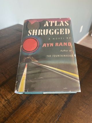 Atlas Shrugged,  Ayn Rand,  1957,  1st Edition/1st Printing,  Dj
