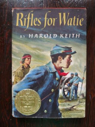 Rifles For Watie,  Signed By Harold Keith,  Newbery Medal 1957,  Juvenile Civil War