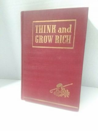 Think and Grow Rich by Hill,  Napoleon 1st Edition 1952 2