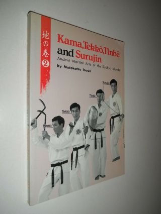 Kama Tekko Tiribe Surujin - Ancient Martial Arts Of The Ryukyu Islands Sb 1st