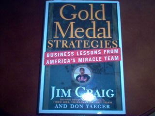 Jim Craig Autographed Hard Cover Book Gold Medal Strategies