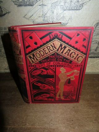 1894 Modern Magic Practical Treatise On Art Of Conjuring By Hoffmann Illusion
