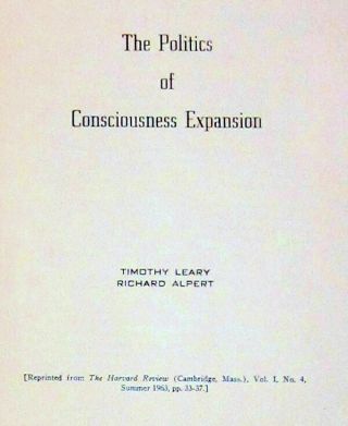 Timothy Leary 1963 Politics Of Consciousness Expansion Lsd Mescaline Entheogens