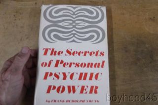 The Secrets Of Personal Psychic Power By Frank Rudolph Young - 1971