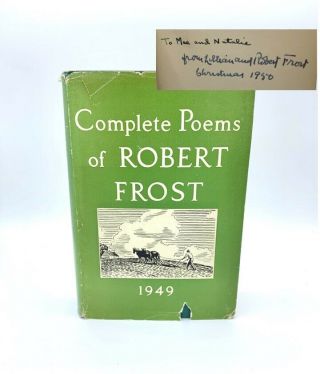 COMPLETE POEMS OF ROBERT FROST 1949 / Signed By Lillian And Robert Frost 2