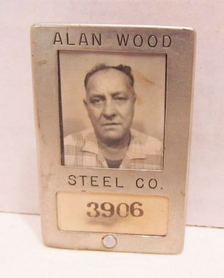 Alan Wood Steel Co.  Vintage Employee I.  D.  Badge 3906 Conshohocken Pa Wwii Era