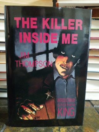 Killer Inside Me By Jim Thompson Signed By Stephen King 19 Of 350 Limited Ed