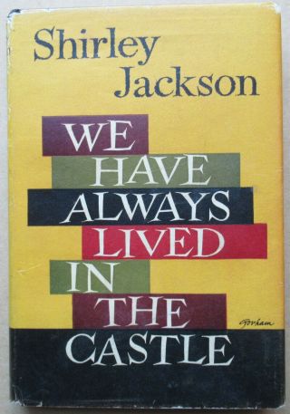 Shirley Jackson - We Have Always Lived In The Castle - 1963 U.  K.  1st Dj