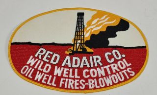 Vintage Red Adair Co Wild Well Control Oil Well Fires Blowouts Patch 9 " X 6 "