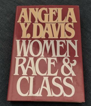 Women,  Race & Class By Angela Davis Signed 1981 First Edition Hc/dj Fine