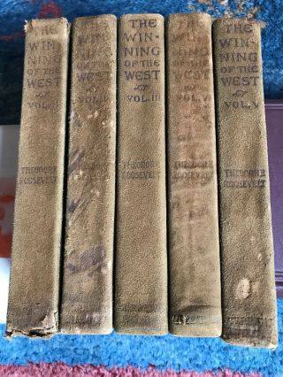 Antique Books The Winning Of The West By Theodore Roosevelt Five Volume Set 1905