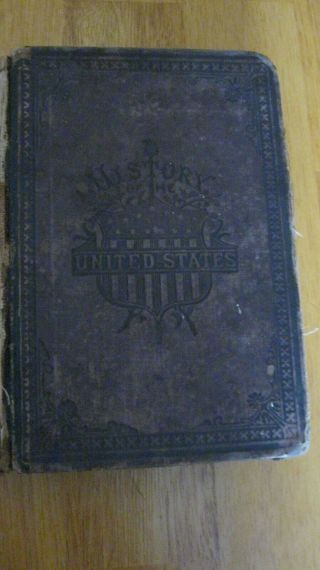 1876 First Edition " History Of The United States " By J.  C.  Ridpath Antique