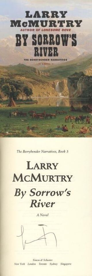 Larry Mcmurtry Signed Autographed By Sorrow 