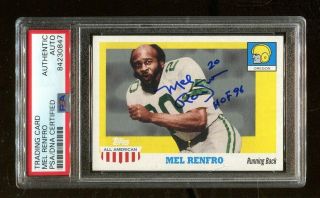 Mel Renfro Signed 2005 Topps All American 27 Autographed W/hof Oregon Psa/dna