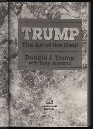 TRUMP: THE ART OF THE DEAL (1987) DONALD J.  TRUMP,  1ST EDITION,  1ST PRINTING 3