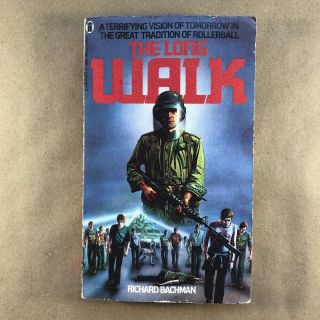The Long Walk By Richard Bachman,  Stephen King (first Uk Edition,  Nel 1980)