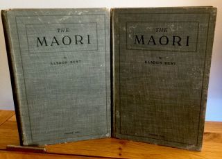 1924 - The Maori - Elsdon Best - First Edition In 2 Vols - Zealand Culture