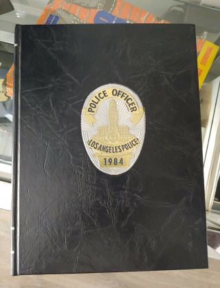 Los Angeles Police Department 1869 - 1984 Commemorative Book Laprac Lapd Gun Club
