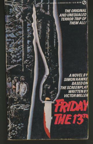 Friday The 13th - Horror Novel Movie Tie - In By Simon Hawke From 1987 Screenplay