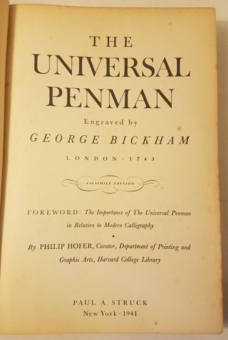 The Universal Penman: Engraved by George Bickham,  P Hofer Facsimile Edition 1941 2