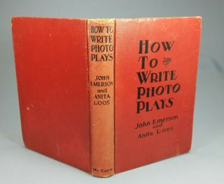 How To Write Photoplays Anita Loos Emerson Screen Writing Film 1921 Photo - Plays