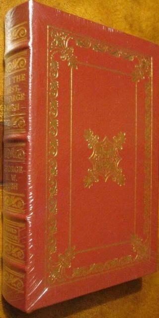 George H.  W.  Bush Signed Easton Press Book All The Best Hw Autographed