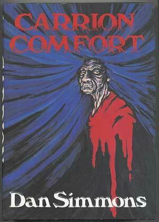 Dan Simmons / Carrion Comfort Signed 1st Edition 1989